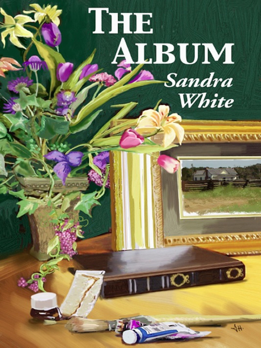 Title details for The Album by Sandra White - Available